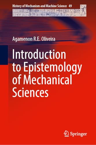 Introduction to Epistemology of Mechanical Sciences