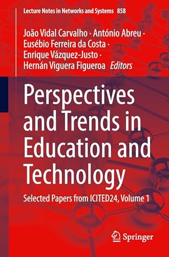 Perspectives and Trends in Education and Technology