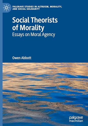 Social Theorists of Morality