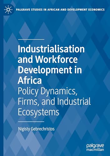 Industrialisation and Workforce Development in Africa