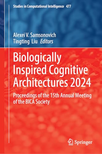 Biologically Inspired Cognitive Architectures 2024