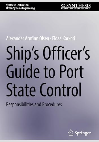 Ship's Officer's Guide to Port State Control