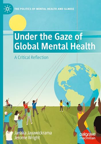 Under the Gaze of Global Mental Health