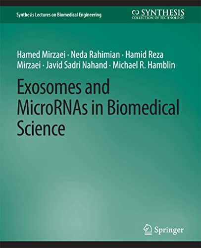 Exosomes and MicroRNAs in Biomedical Science