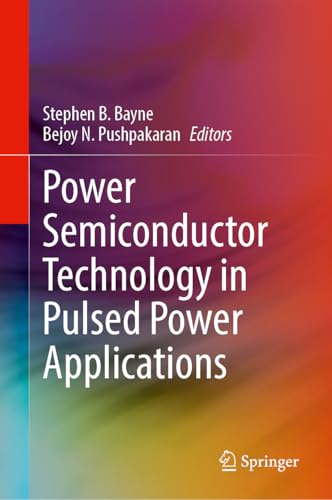 Power Semiconductor Technology in Pulsed Power Applications