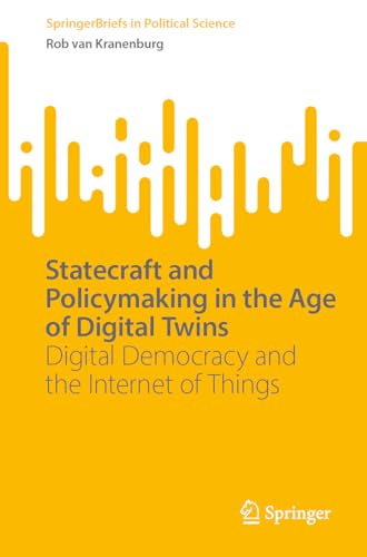Statecraft and Policymaking in the Age of Digital Twins