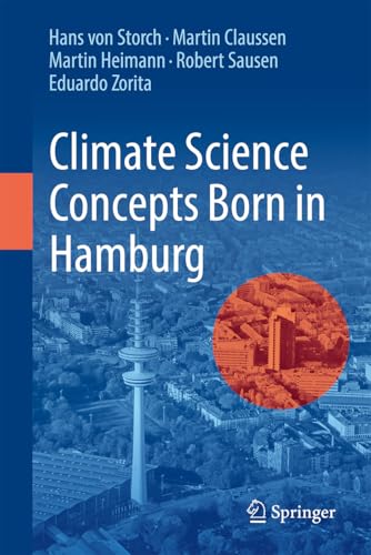Climate Science Concepts Born in Hamburg