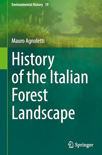 History of the Italian Forest Landscape