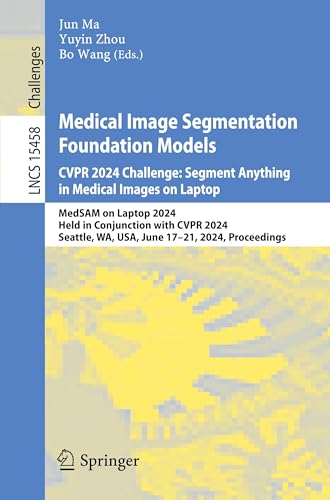 Medical Image Segmentation Foundation Models. CVPR 2024 Challenge