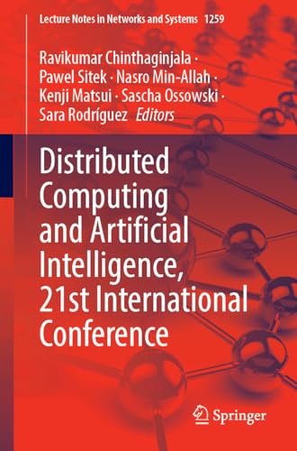 Distributed Computing and Artificial Intelligence, 21st International Conference