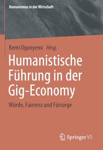 Humanistische Führung in der Gig-Economy