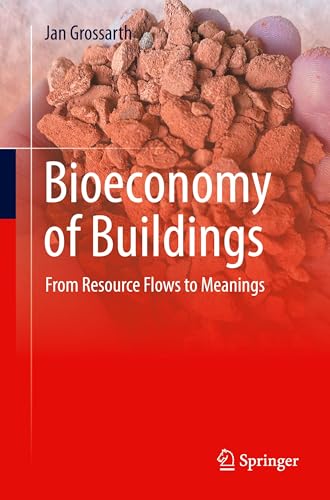 Bioeconomy of Buildings