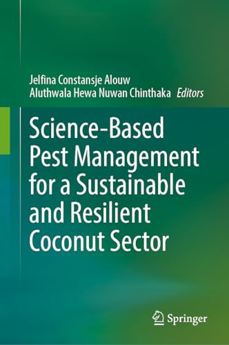 Science-Based Pest Management for a Sustainable and Resilient Coconut Sector