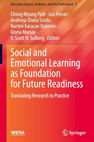 Social and Emotional Learning as Foundation for Future Readiness