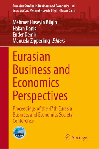Eurasian Business and Economics Perspectives