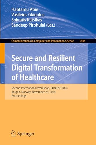 Secure and Resilient Digital Transformation of Healthcare