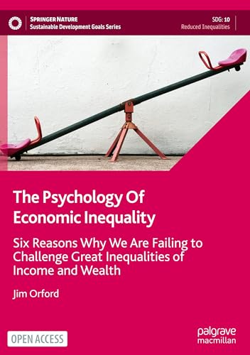 The Psychology Of Economic Inequality