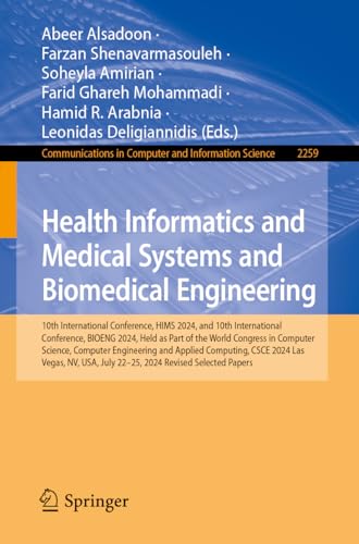 Health Informatics and Medical Systems and Biomedical Engineering