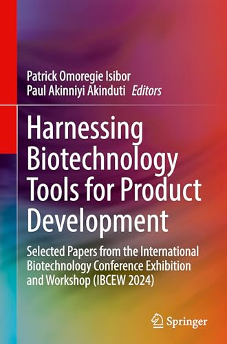Harnessing Biotechnology Tools for Product Development