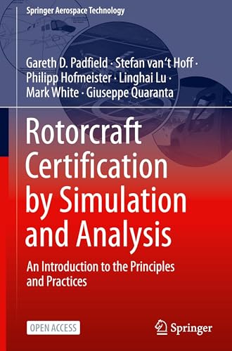 Rotorcraft Certification by Simulation and Analysis