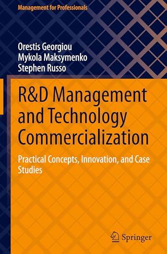R&D Management and Technology Commercialization