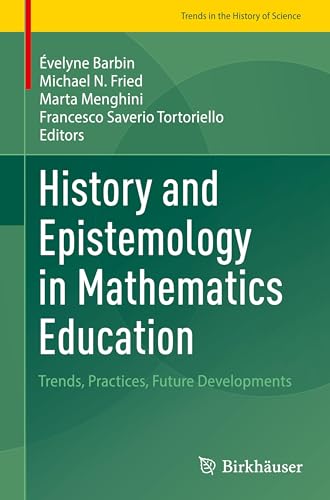 History and Epistemology in Mathematics Education