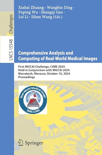 Comprehensive Analysis and Computing of Real-World Medical Images