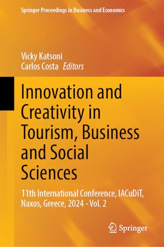 Innovation and Creativity in Tourism, Business and Social Sciences