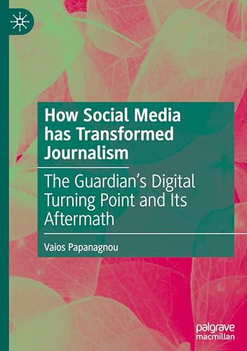 How Social Media has Transformed Journalism