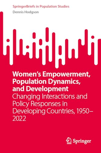 Women's Empowerment, Population Dynamics, and Development