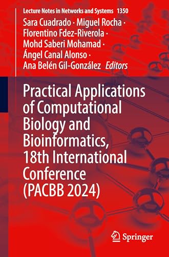 Practical Applications of Computational Biology and Bioinformatics, 18th International Conference (PACBB 2024)