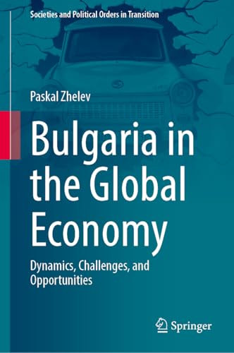 Bulgaria in the Global Economy