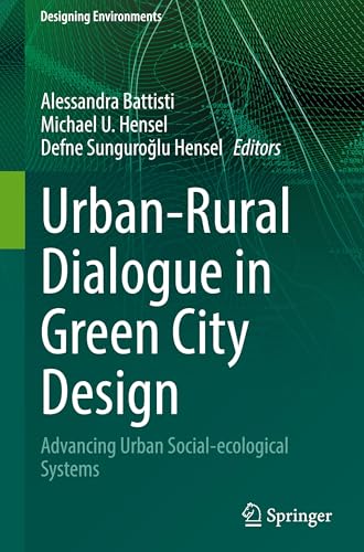 Urban-Rural Dialogue in Green City Design