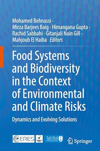 Food Systems and Biodiversity in the Context of Environmental and Climate Risks