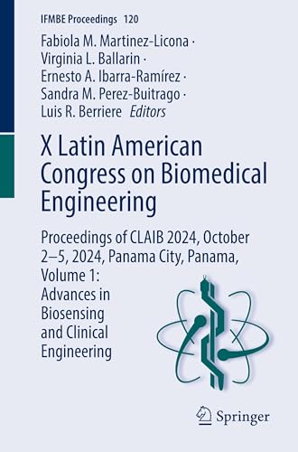 X Latin American Congress on Biomedical Engineering
