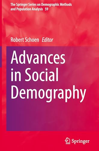 Advances in Social Demography