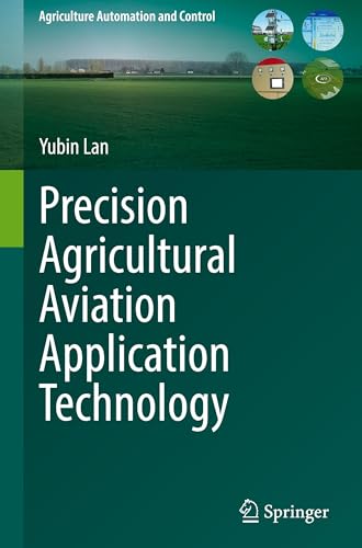 Precision Agricultural Aviation Application Technology