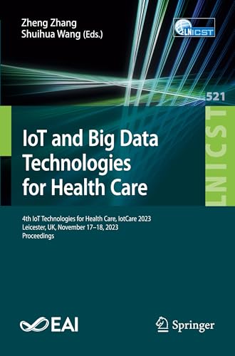 IoT and Big Data Technologies for Health Care
