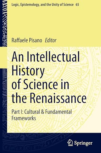 An Intellectual History of Science in the Renaissance