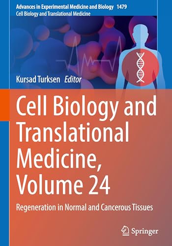Cell Biology and Translational Medicine, Volume 24