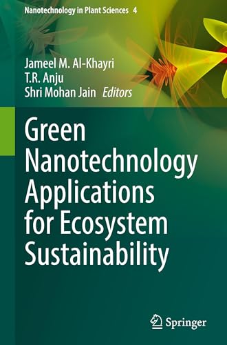 Green Nanotechnology Applications for Ecosystem Sustainability