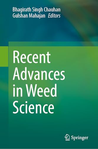 Recent Advances in Weed Science
