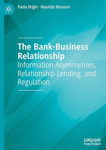 The Bank-Business Relationship