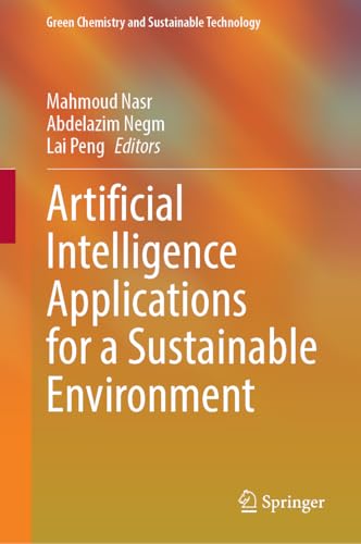 Artificial Intelligence Applications for a Sustainable Environment