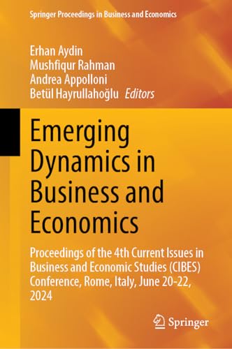 Emerging Dynamics in Business and Economics