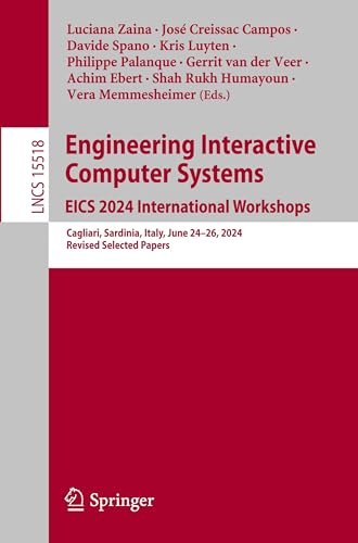 Engineering Interactive Computer Systems. EICS 2024 International Workshops