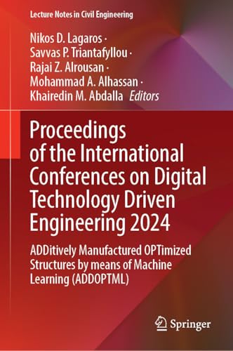 Proceedings of the International Conferences on Digital Technology Driven Engineering 2024