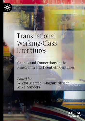 Transnational Working-Class Literatures