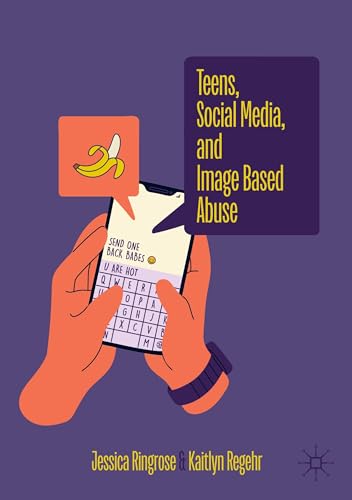 Teens, Social Media, and Image Based Abuse