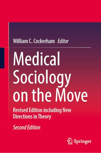 Medical Sociology on the Move